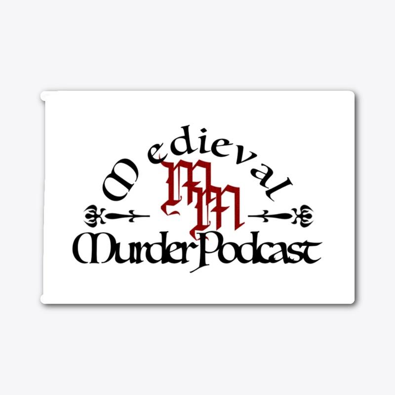 Medieval Murder Podcast Tee